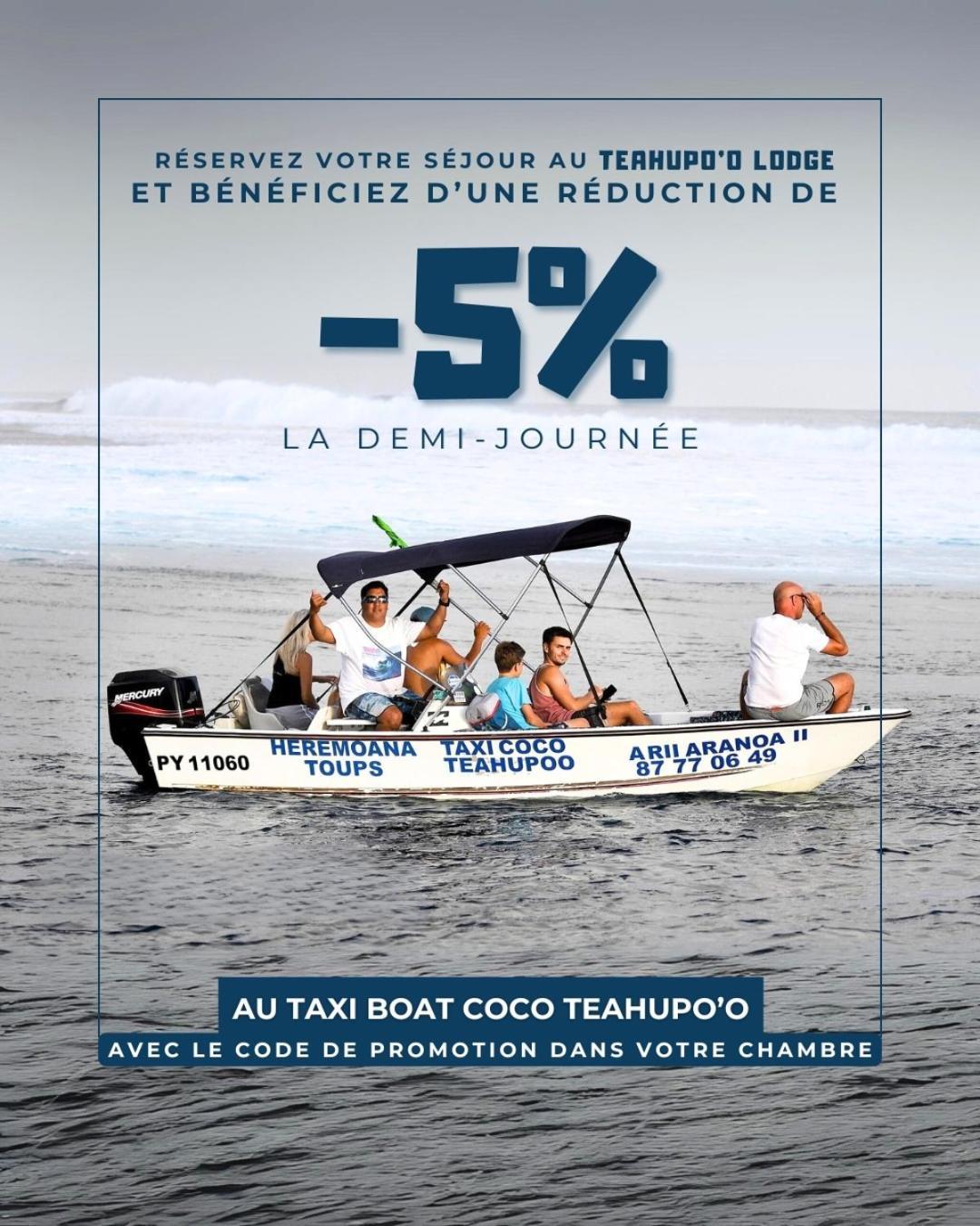 Teahupo'O Lodge, Fare Raepu'U, L'Aventure Du Bout De L'Ile En Famille Ou Entre Amis Teahupoo Extérieur photo